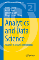 Analytics and Data Science: Advances in Research and Pedagogy (Annals of Information Systems) 3319580965 Book Cover