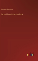 Second French Exercise Book 338523574X Book Cover