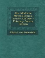 Der Moderne Materialismus, Zweite Auflage 0341607355 Book Cover
