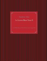 La Licorne Bleue Tome II: Les Étoiles dans ses Yeux édition revue et augmentée 2322099244 Book Cover