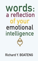WORDS: a reflection of your emotional intelligence B0DQGJC2JW Book Cover