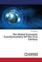 The Global Economic Transformations Of The 21st Century 3659495131 Book Cover