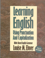 Learning English Using Punctuation and Capitalization: Textbook With Answer Section 0899578047 Book Cover