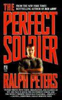 The Perfect Soldier 0671865846 Book Cover