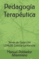 Pedagogía Terapéutica: Temas de Oposición LOMLOE Castilla-La Mancha B0H9BBPK8C Book Cover