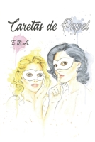 Caretas de papel 1522010068 Book Cover