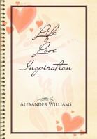Life Love Inspiration 1462899021 Book Cover