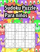 Sudoku Puzzle para niños: Una actividad para estimular la memoria visual y la atencion Letra Grande B08XY43SDD Book Cover