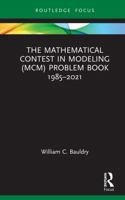 The Mathematical Contest in Modeling (MCM) Problem Book 1985–2021 1032289457 Book Cover