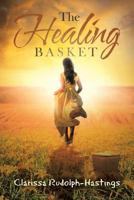 The Healing Basket 1640880461 Book Cover