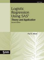 Logistic Regression Using the SAS System: Theory and Application 0471221759 Book Cover