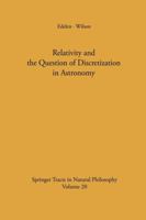 Relativity and the Question of Discretization in Astronomy 364288086X Book Cover