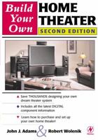Build Your Own Home Theater 0750673303 Book Cover