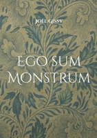 Ego sum Monstrum: Poèmes (French Edition) 2322557862 Book Cover
