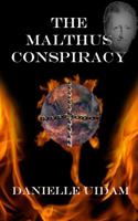 The Malthus Conspiracy 0987468901 Book Cover