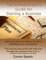 The Entrepreneur's Guide for Starting a Business 0982407718 Book Cover