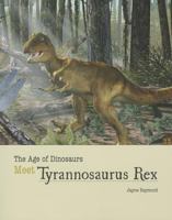 Meet Tyrannosaurus Rex 1627125981 Book Cover