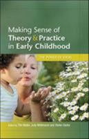 Making Sense of Theory and Practice in Early Childhood: The Power of Ideas 0335242464 Book Cover