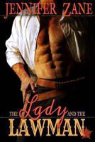 The Lady And The Lawman 1490331220 Book Cover
