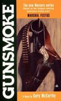Gunsmoke 3 - Marshal Festus (Gunsmoke) 042516974X Book Cover