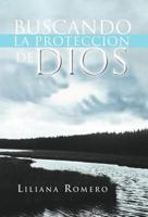 Buscando la proteccion de Dios 1463315031 Book Cover