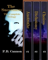 The Successors: The Complete Trilogy B0D8GX4PYN Book Cover