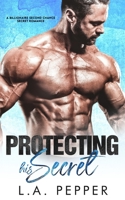 Protecting His Secret 107599487X Book Cover