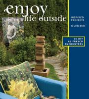 Enjoy Life Outside 1894728084 Book Cover