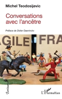 Conversations avec l'ancêtre (Écritures) (French Edition) 2343203202 Book Cover