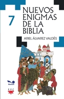 Nuevos enigmas de la Biblia 7 (Spanish Edition) B0GW5X2P4G Book Cover