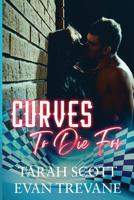 Curves to Die For 1953100155 Book Cover