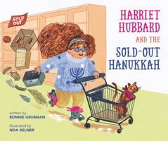 Harriet Hubbard and the Sold-Out Hanukkah B0G4T67H2J Book Cover