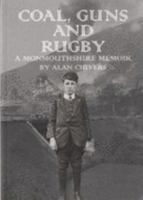 Coal, Guns and Rugby 0853616434 Book Cover