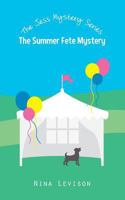 The Summer Fete Mystery 1497308577 Book Cover