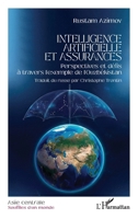 Intelligence artificielle et assurances: Perspectives et défis à travers l’exemple de l’Ouzbékistan (Asie Centrale - Souffles d'Un Monde) (French Edition) 2336646889 Book Cover