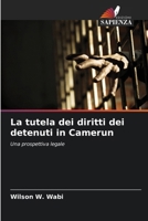 La tutela dei diritti dei detenuti in Camerun (Italian Edition) 6208532442 Book Cover