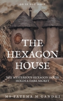 The Hexagon House 9390047005 Book Cover
