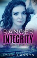 Ranger Integrity (Texas Ranger Heroes) 1953244335 Book Cover