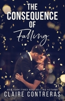 The Consequence of Falling 0998345520 Book Cover