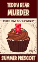 Teddy Bear Murder 1796770574 Book Cover