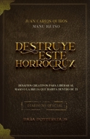 Destruye este Horrocrux: Desafíos creativos para Potterheads 8409284162 Book Cover