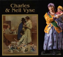 Charles and Nell Vyse: A Partnership 0903685949 Book Cover