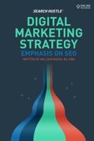Search Hustle: Digital Marketing Strategies B0BZF7L1VG Book Cover