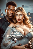 Dillon & Dillon: The Forgotten Son 1713297159 Book Cover