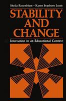 Stability and Change: Innovation in an Educational Context 1461332362 Book Cover