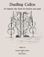 Duelling Cellos B08LGVZQ6K Book Cover