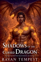 Shadows of the Cursed Dragon (Eternal Bond) B0HDRJBVGM Book Cover