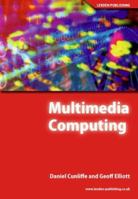 Multimedia Computing 1904995055 Book Cover