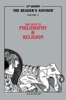 Reader's Adviser: Vol.4 The Best in Philosophy and Religion (Reader's Adviser) 0835233243 Book Cover