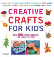 Creative Crafts for Kids 0600619265 Book Cover